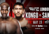 Cheick Kongo vs Augusto Sakai added to Bellator 179: Daley vs. Macdonald Cheick Kongo vs Augusto Sakai
