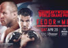 Fedor vs. Mir Official For Bellator MMA 196 on April 282018 in Chicago